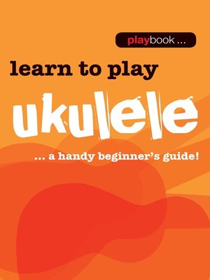 cover image of Playbook: Learn to Play Ukulele